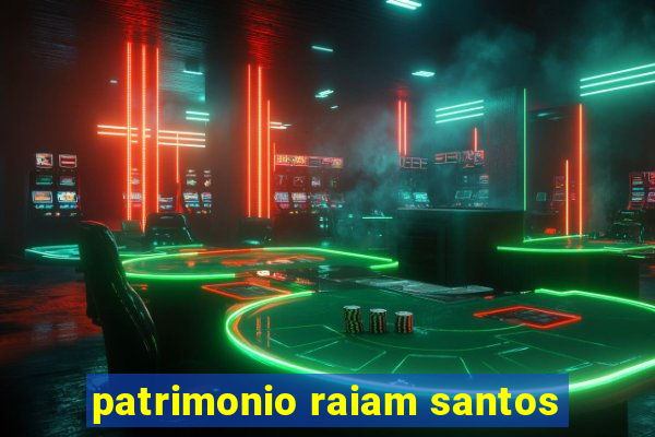 patrimonio raiam santos